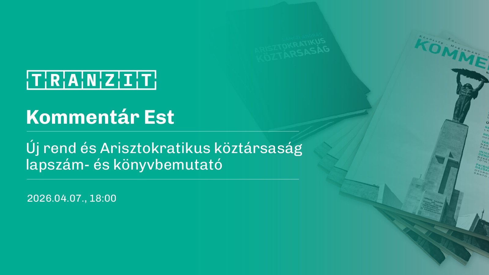 Kommentár Est | Tranzit