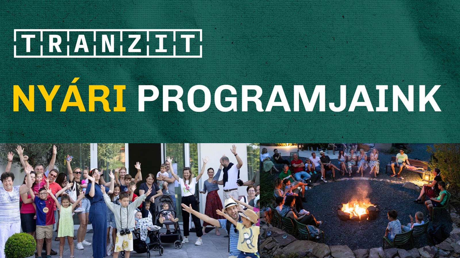Nyári programjaink | Tranzit